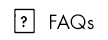 FAQ's